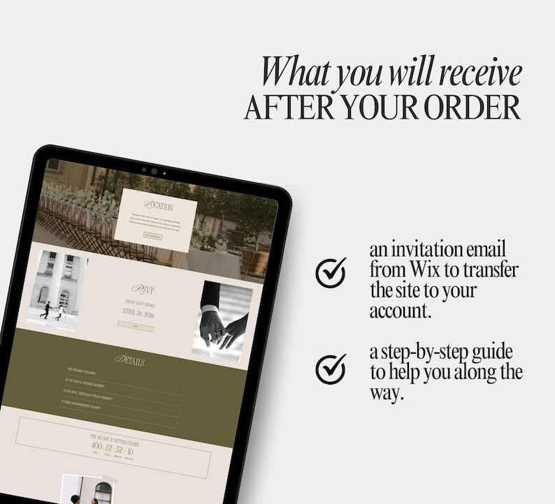 May include: A tablet screen displaying a wedding website template with sections for location, RSVP, and details. Text reads: What you will receive AFTER YOUR ORDER, an invitation email from Wix to transfer the site to your account, and a step-by-step guide.