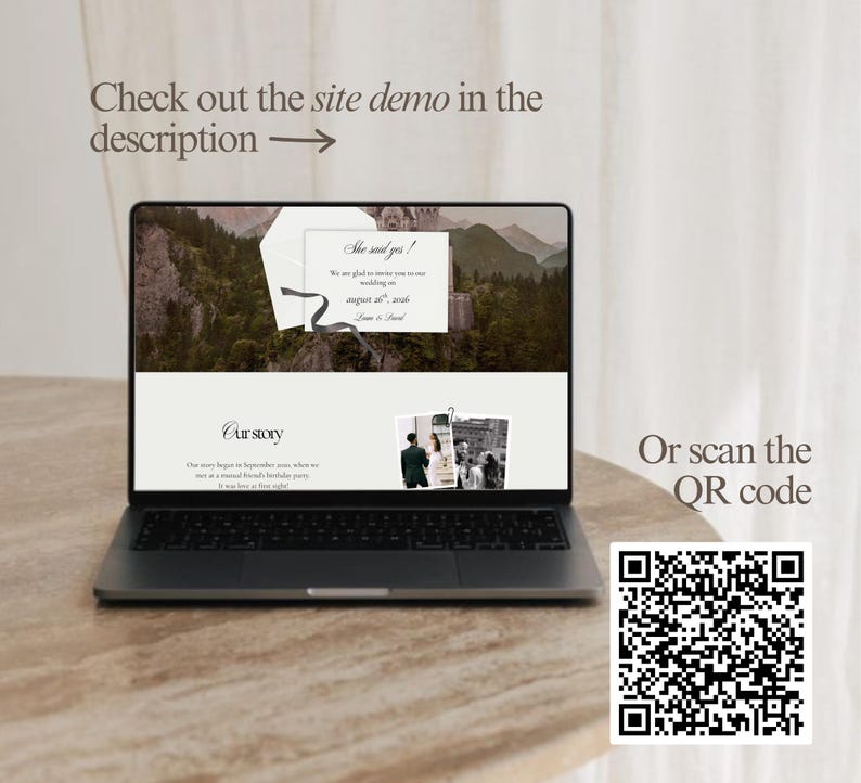 May include: A laptop displaying a wedding website design with a mountain landscape background. The screen shows the text "She said yes!" and "August 26th, 2016". The image also includes a QR code and the text "Check out the site demo in the description".