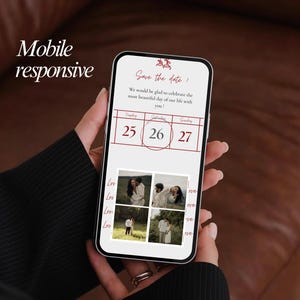 May include: A smartphone displays a wedding invitation with the text "Save the date!" in a script font. The invitation includes a calendar highlighting the date 26, and four small photos of a couple. The words "Mobile responsive" are at the top.
