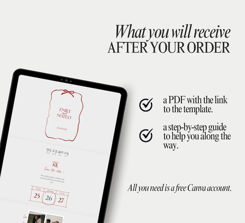 May include: A digital tablet displays a wedding invitation template with the names "Emily and Mateo" and the date 26.08.2026. Text reads "What you will receive AFTER YOUR ORDER" and "All you need is a free Canva account."