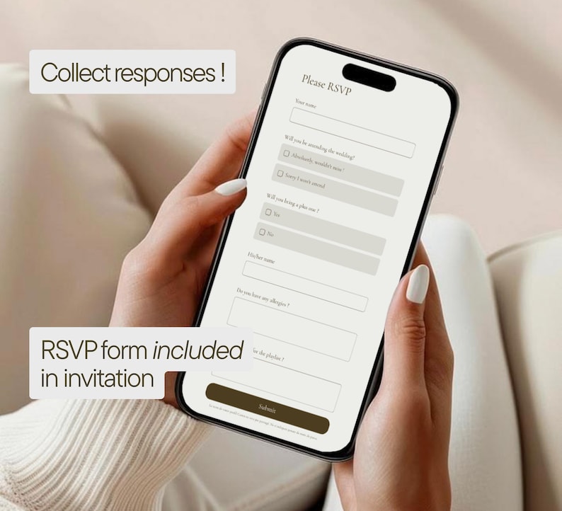 May include: A smartphone displaying a digital RSVP form with fields for name, attendance, plus-one, and allergies. Text on the screen reads "Please RSVP." The image also includes the text "Collect responses!" and "RSVP form included in invitation."