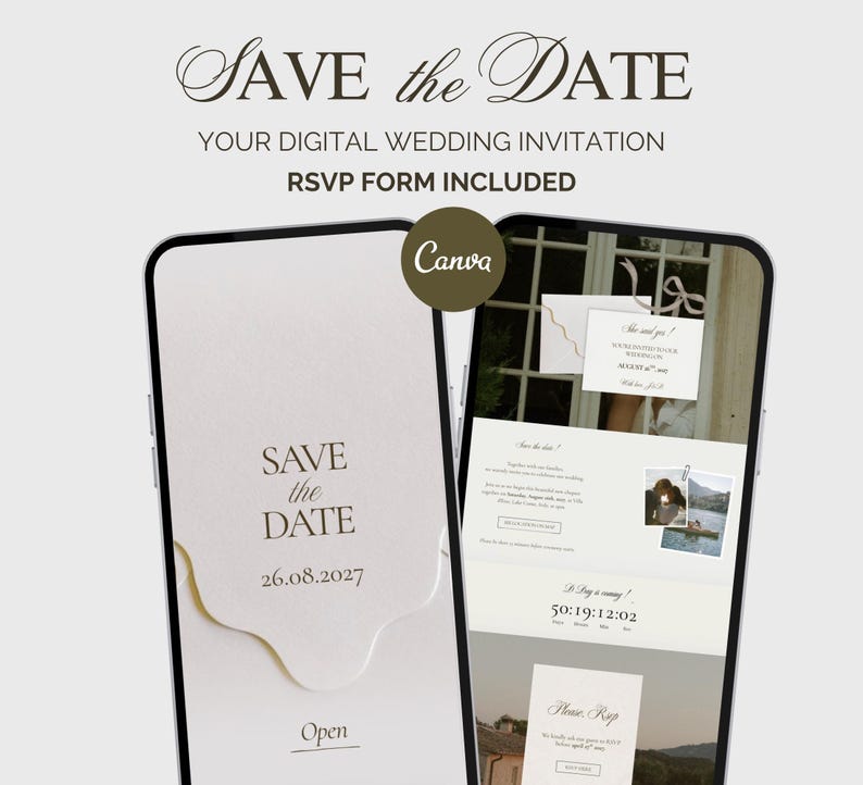 May include: Two smartphones displaying a digital wedding invitation template with the text SAVE the DATE 26.08.2027, YOUR DIGITAL WEDDING INVITATION, RSVP FORM INCLUDED, and Open. The screens feature a cream background, serif typography, and photos.