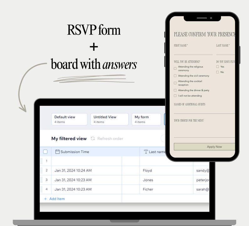 May include: A laptop screen displaying a digital table with submission times and names, alongside a smartphone screen showing an RSVP form titled PLEASE CONFIRM YOUR PRESENCE. Text on the image reads RSVP form + board with answers.