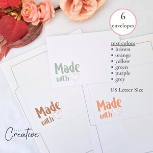 May include: White envelopes with the words "Made with" and a heart symbol in various colors. The image also shows a list of text colors: brown, orange, yellow, green, purple, and grey. The envelopes are US Letter Size.