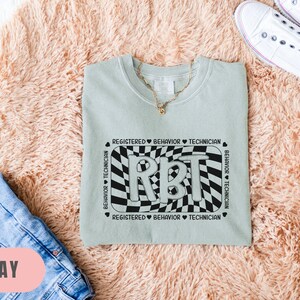 RBT Shirts, Comfort Colors Aba Shirts, Rbt Gifts, Aba Therapy Shirt ...