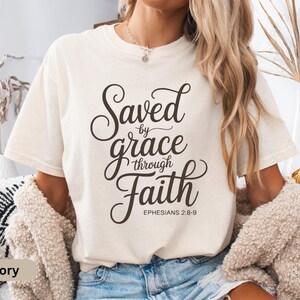 Comfort Colors Christian Shirt, Bible Verse Shirt For Women, Saved By Grace Tee, Scripture Shirt, Faith Based Apparel, Jesus Lover Gift