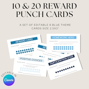 May include: A set of editable reward punch cards with a blue theme. The cards are 2.5x3 inches and feature titles like "Reward Card", "Homework Hero", and "Participation Star". Each card has space for a student's name and a series of punch circles.