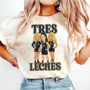 Tres Leches Shirt, Lexie Hull Shirt, Sophie Cunningham Tee, Step Sisters Shirt, Indiana Fever Trio, Tres Leches Basketball shirt,