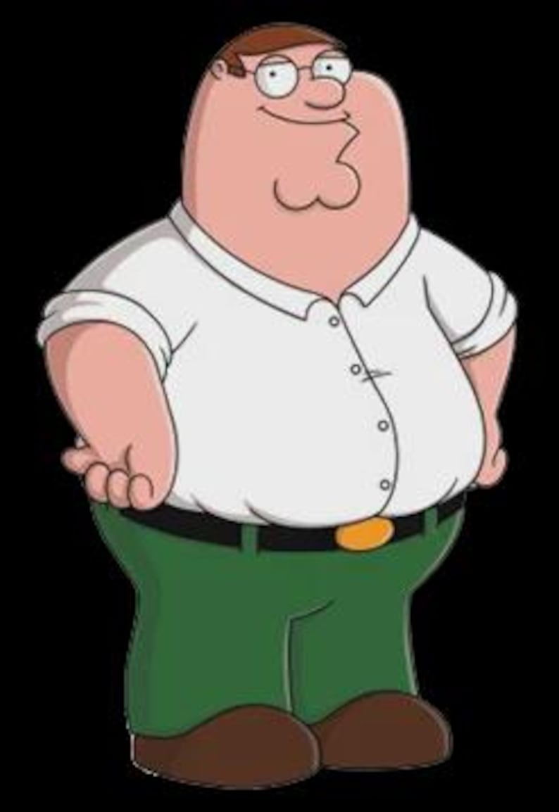 May include: Cartoon illustration of Peter Griffin from Family Guy. Peter is a large, middle-aged man with a white collared shirt, green pants, and a black belt with a gold buckle. He has a double chin, glasses, and a slight smile.