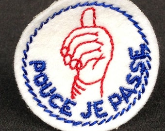 ON SALE Retro biker sew on French patch supply. Thumb I pass vintage backpacker souvenir from France. Thumbs up all right of way safety sign