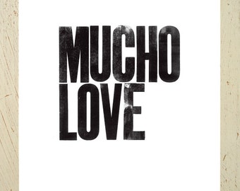 Mucho Love typographic art print - black. Large size by Erupt Prints