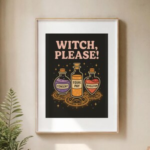 Feminist Witch Potion Art Print, Consent Equal Pay Revolution Poster (Digital Download)