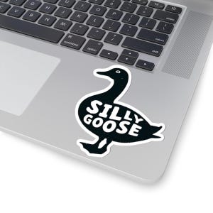 Silly Goose Kiss-Cut Stickers | Fun Laptop Decor, Cute Gift for Duck Lovers, Quirky Home Decor, Stationery Essentials, Playful Wall Art