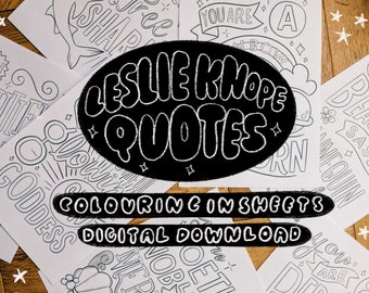 Leslie Knope Quotes Colouring In Sheets Set | Parks and Recreation | Digital Files