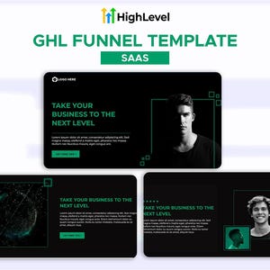 Puede incluir: Una plantilla de embudo de marketing digital en negro y verde con el texto "GHL FUNNEL TEMPLATE SAAS" y el texto "Take your business to the next level" repetido tres veces. La plantilla presenta un círculo verde con un marcador de posición del logotipo, una imagen en blanco y negro de un hombre y una imagen en blanco y negro de un hombre con un círculo verde alrededor de su cabeza.
