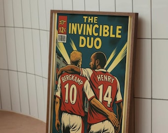 The Invincibles Arsenal Thierry Henry & Dennis Bergkamp Comic Book Wall Art Poster - The Invincible Duo. (DIGITAL DOWNLOAD OPTION)