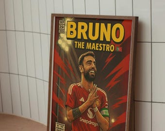 Bruno Fernandes Manchester United Comic Book Print Wall Art Poster - The Maestro. (PHYSICAL DELIVERED OPTION)