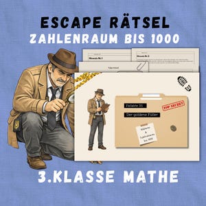 May include: An illustration of a detective theme escape room game. The image features a detective with a magnifying glass, a file folder labeled "Top Secret," and text that reads "Escape Puzzle, Number Range up to 1000, 3rd Grade Math."
