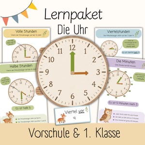 Puede incluir: Un paquete educativo titulado Lernpaket Die Uhr para preescolar y primer grado. Incluye una esfera de reloj central grande con manecillas verdes y marrones, rodeada de tarjetas instructivas sobre horas, medias horas y minutos.