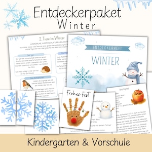 May include: A collection of educational activity sheets titled Entdeckerpaket Winter for kindergarten and preschool. The pages feature watercolor illustrations of snowflakes, a snowman, a robin, and a handprint reindeer with text in German.