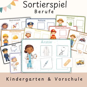 May include: A collection of illustrated cards featuring various professions, including an astronaut, police officer, and doctor. The cards are labeled in German with the words "Sortierspiel Berufe" and "Kindergarten & Vorschule."