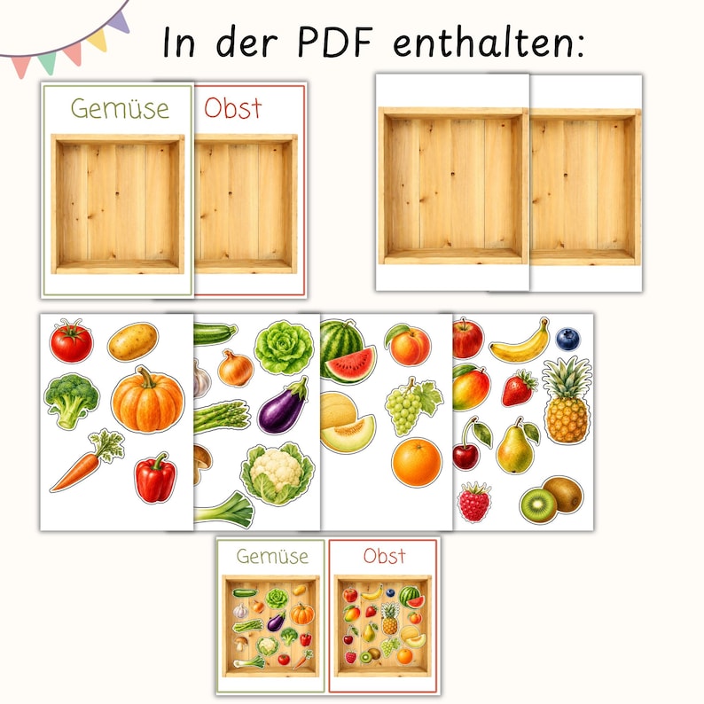 May include: A digital educational set featuring printable sheets with illustrations of various fruits and vegetables, wooden crate graphics, and the German text In der PDF enthalten, Gem&uuml;se, and Obst, designed for sorting and learning activities.