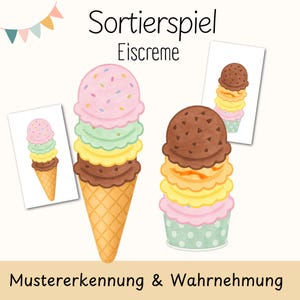 Peut inclure: Un jeu de tri de crème glacée avec des illustrations de boules empilées roses, vertes, jaunes et brunes. Le texte indique Sortierspiel Eiscreme et Mustererkennung & Wahrnehmung. Comprend un cornet gaufré et une coupe à pois avec glace.