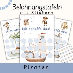 May include: Three reward charts with a pirate theme. Each chart features a pirate ship, treasure chest, or pirate character. The charts have spaces for stickers and the text "Ich schaffe das!" and "Piraten". A sheet of stickers is also included.
