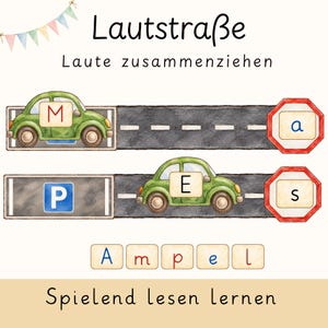 May include: Educational graphic titled Lautstraße Laute zusammenziehen featuring two horizontal roads with green cars, letters M, E, P, a, s, and the word Ampel in letter tiles. The design includes colorful bunting and the text Spielend lesen lernen.