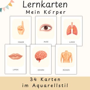 Könnte beinhalten: Lernkarten mit Aquarellillustrationen von Körperteilen, darunter ein Finger, ein Auge, Lunge, Lippen, Gehirn und Rücken. Die Karten sind auf Deutsch mit dem Titel "Lernkarten Mein Körper" und dem Text "34 Karten im Aquarellstil" beschriftet.