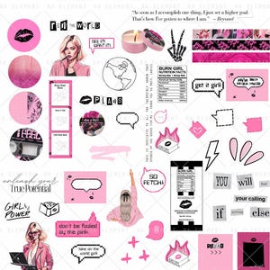 May include: Pink and black digital stickers with motivational quotes and phrases, including "Run the World", "Get it Girl", "So Fetch", "Girl Power", "Unleash Your True Potential", and "Don't be fooled by the pink".