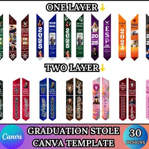 May include: Thirty graduation stole designs for Canva. The designs feature a variety of colors and patterns, including green, red, blue, purple, and gold. The designs also include text such as "Class of 2025" and "Graduate".