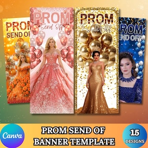 Könnte beinhalten: Eine Sammlung vertikaler Banner-Vorlagen mit dem Text "PROM SEND OFF" und "PROM END OFF". Die Vorlagen zeigen Bilder von Frauen in Abschlusskleidern, Luftballons und Glitzer. Der Text "PROM SEND OF BANNER TEMPLATE" ist ebenfalls sichtbar.