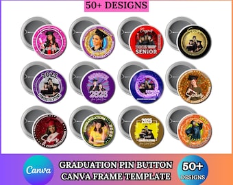 Graduation Pin Button Canva Editable Template, Congrats 2025 Button, High School Graduation Template, Pin Button Canva Digital Download