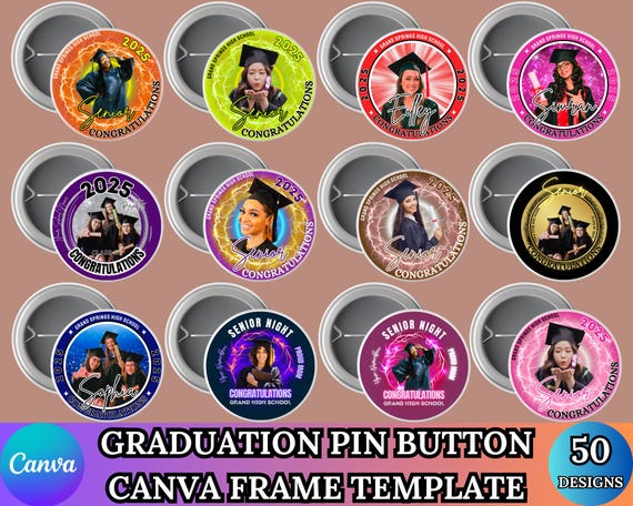 Graduation Pin Button Canva Editable Template, Congratulation 2025 Button Template, Graduation Template, Digital Download