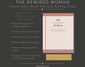 Nervous System Healing Guide, Emotional Sobriety Workbook, Neuroscience Recovery, Somatic Therapy, Printable PDF, The Rewired Woman