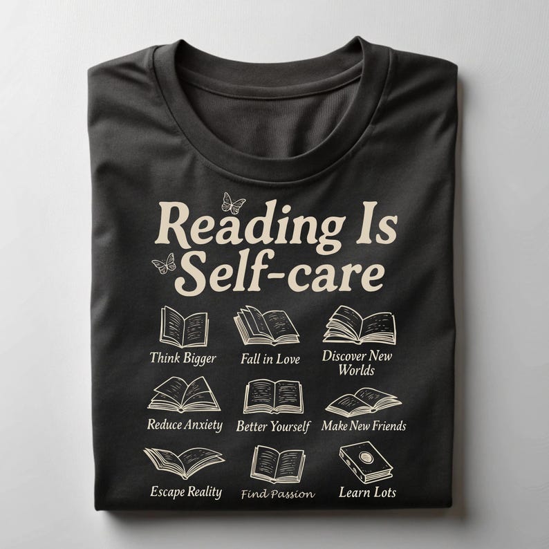 Bookish Literary Tee Reading Is Self-Care Shirt Gift for Book Lovers Unisex T-shirt
