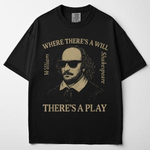 Reading Shirt Funny Shakespeare Pun Tee Comfort Collors Top Booktok Gift