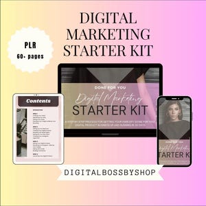 以下が含まれることがあります： ピンクと白のカラーリングのデジタルマーケティングスターターキット。キットには、デジタルガイド、ラップトップ、スマートフォンが含まれています。ガイドのタイトルは「デジタルマーケティングスターターキット」で、目次が含まれています。ラップトップの画面には、同様のタイトルとキットの説明が表示されます。スマートフォンの画面には、同様のタイトルとキットの説明が表示されます。ラップトップの画面のテキストは、「Done for You Digital Marketing Starter Kit A step-by-step process for getting your own DFY (Done for You) Digital Product Business up and running in 30 days.」です。