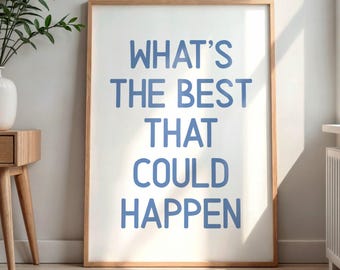Positive Quote Wall Art, Motivational Print (Digital Download)