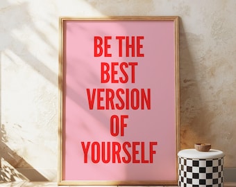Motivational Pink Poster, Be The Best Version Of Yourself (Digital Download)