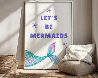 Mermaid Tail Nursery Digital Wall Art Print, Nursery Decor, Printable Playroom Wall Art, Kids Room Wall Decor