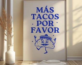 Más Tacos Por Favor Print: Retro Kitchen Fiesta Decor (Digital Download)