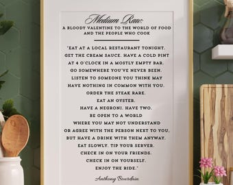 Anthony Bourdain Kitchen Decor, Bourdain Quote, Wall Art Inspirational Quote Print for Food Lovers & Travelers | Eat at a Local Restaurant,