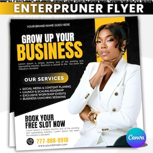 May include: A promotional flyer with the text "ENTERPRUNER FLYER" at the top. The flyer features a woman in a white blazer, with the words "GROW UP YOUR BUSINESS" in large yellow letters. The flyer also lists services and a call to action.