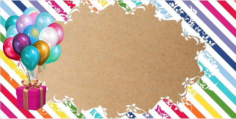 May include: A celebratory design with a cluster of colourful balloons and a wrapped gift box. The background has a tan centre with a floral border and diagonal stripes in various colours, creating a festive theme.