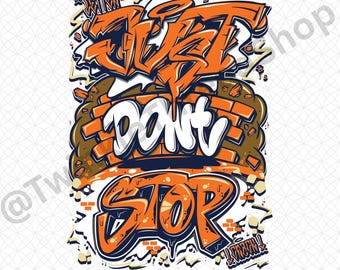 Just Don't Stop SVG– motiverende citaat gesneden bestand voor Cricut, ontwerp met positieve mindset voor shirts, mokken, kunst aan de muur en stickers, digitale download