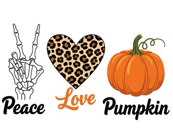 May include: A graphic design featuring a skeleton hand in a peace sign, a leopard print heart, and an orange pumpkin. The words "Peace Love Pumpkin" are written in black and orange script.