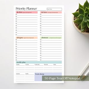 May include: A white 50-page tear-off notepad with a "Priority Planner" layout. The notepad features sections for "do first," "do later," "delegate," and "eliminate," with space for a weekly plan and a "brain dump." Includes a start date box.