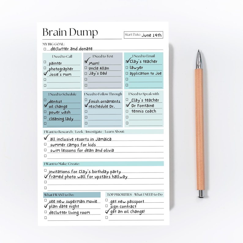 May include: A notepad titled "Brain Dump" with a wooden pencil. The notepad has sections for tasks like "I Need to Call," "I Need to Text," and "I Need to Email." The start date is June 14th. The notepad is used for organizing tasks.